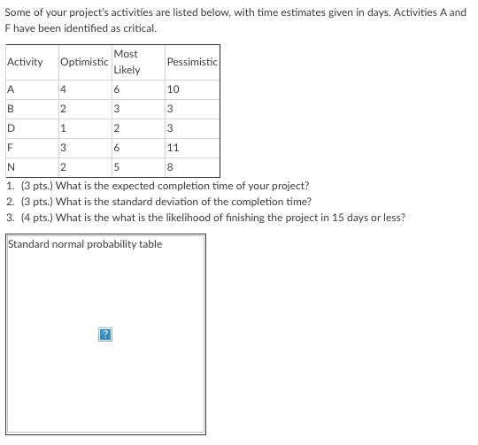 please post all necessary work! Some of your