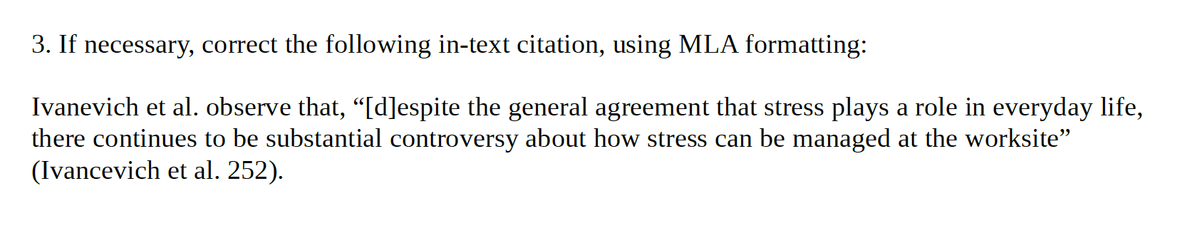 MLA [d] Ivancevich 252 3. If necessary, correct