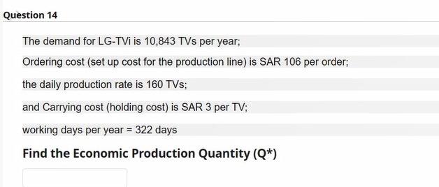 Question 14 The demand for LG-TVi is 10,843 TVs