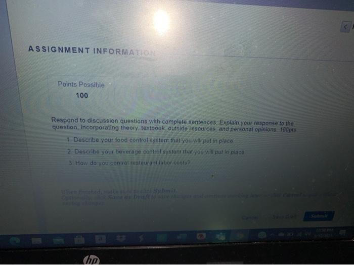 ASSIGNMENT INFORMATION Points Possible 100