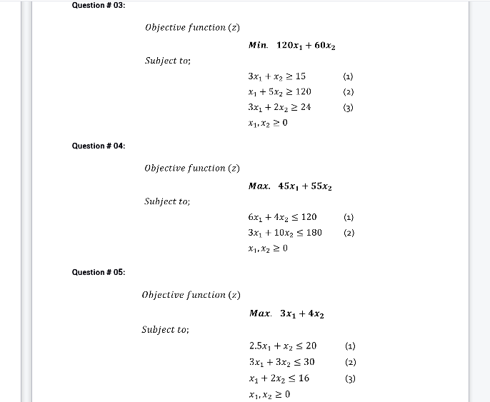 Solve the following questions using the simplex