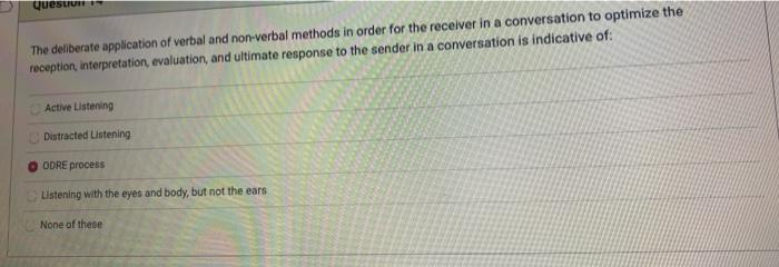 Questur The deliberate application of verbal and