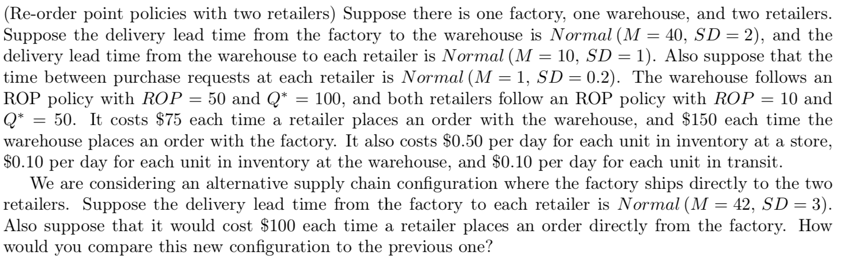 == = = = - = = (Re-order point policies with two