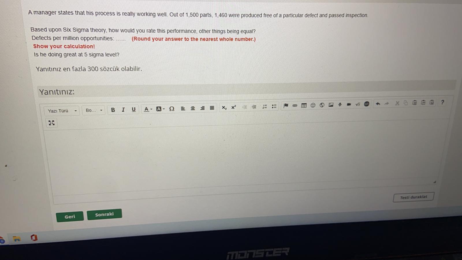 A manager states that his process is really