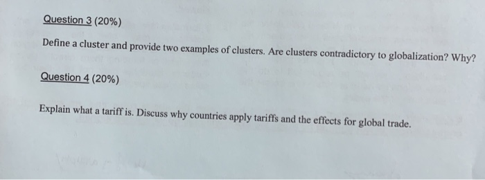 Question 3 (20%) Define a cluster and provide two