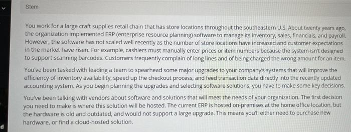 Stem You work for a large craft supplies retail