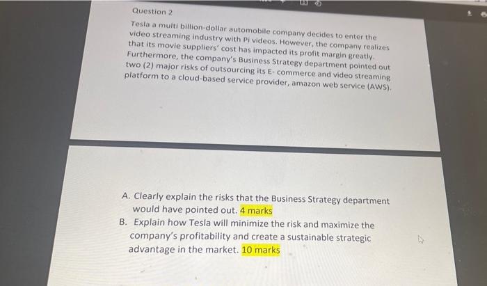 please answer asap Question 2 Tesla a multi