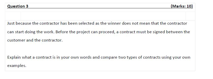 Question 3 (Marks: 10) Just because the