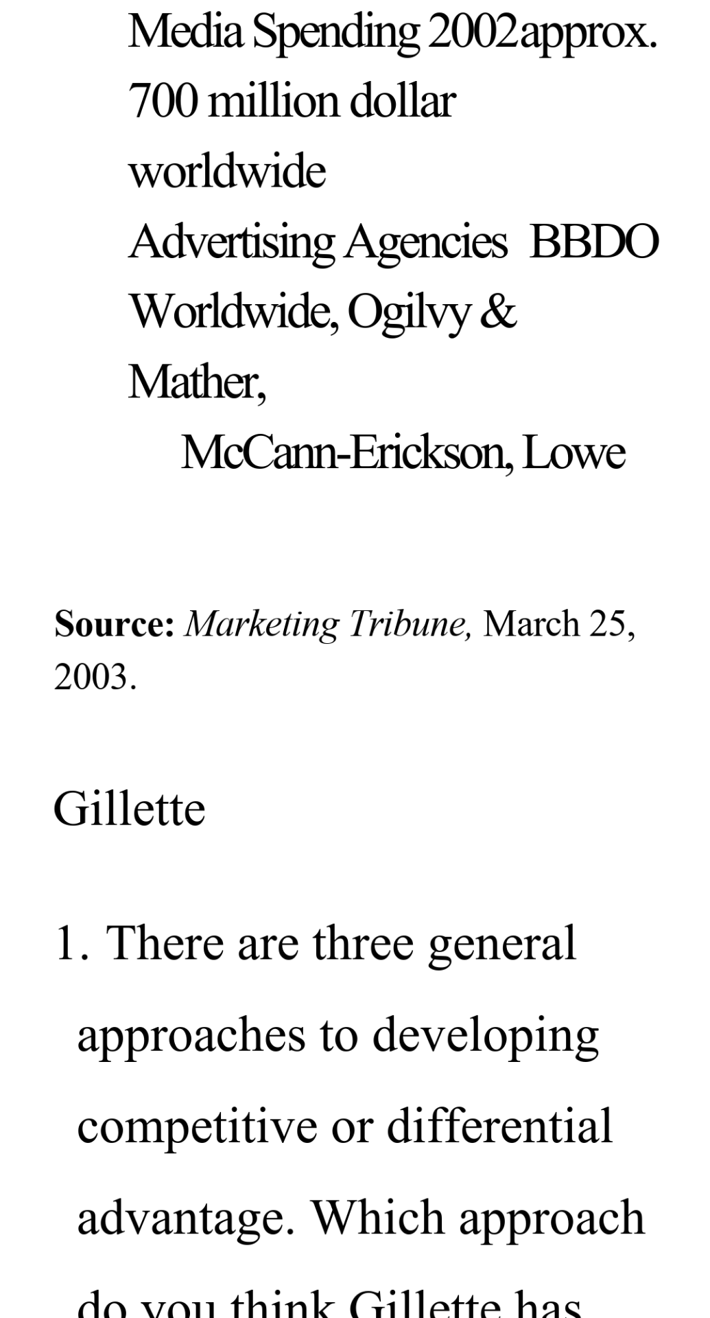 The Gillette Company: More Than Just Shaving