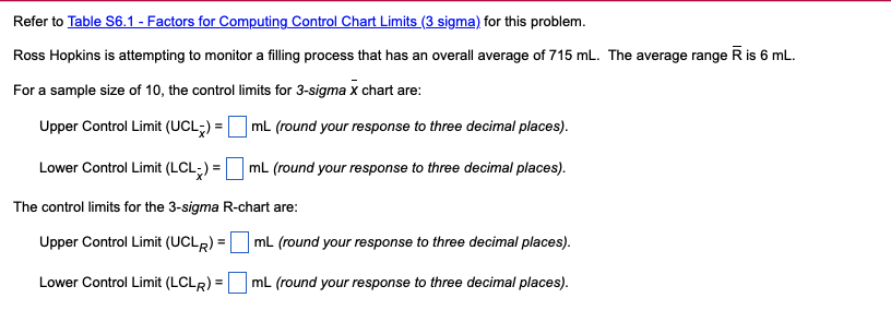 Refer to Table S6.1 - Factors for Computing