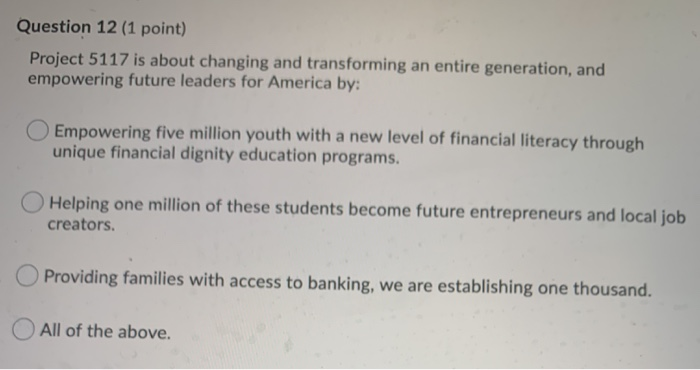 Question 12 (1 point) Project 5117 is about