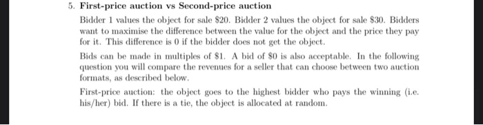 5. First-price auction vs Second-price auction