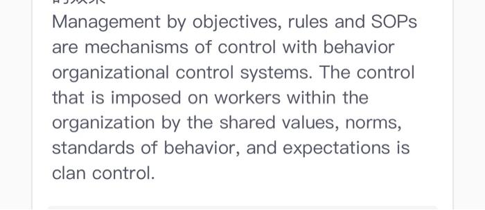 true or false? Management by objectives, rules