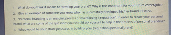 1. What do you think it means to develop your