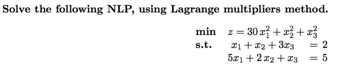 Please include steps Solve the following NLP,