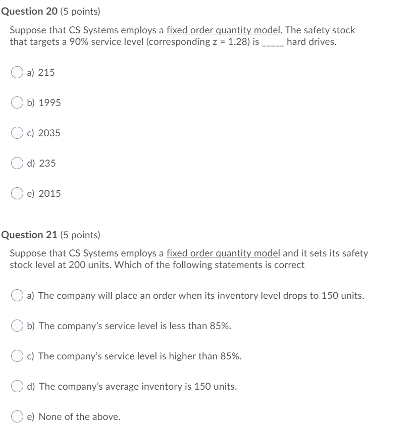 Question 19 (5 points) The next three questions