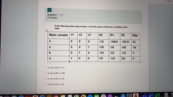 Close Question - DE (2 Points) if the following