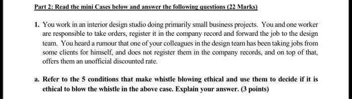 Part 2: Read the mini Cases below and answer the