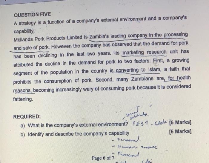 QUESTION FIVE A strategy is a function of a