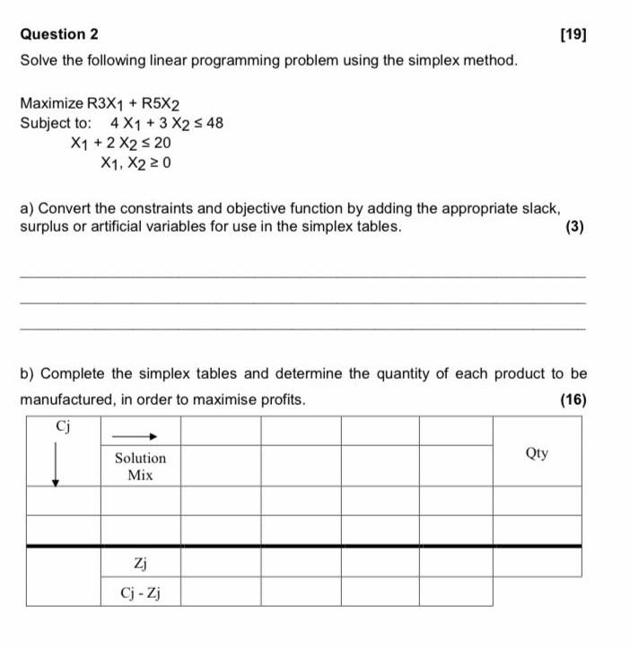 question 2, part a a nd b [19] Question 2 Solve