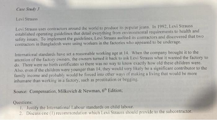 Case Study 3 Levi Strauss Levi Strauss uses