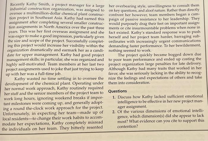 Recently Kathy Smith, a project manager for a