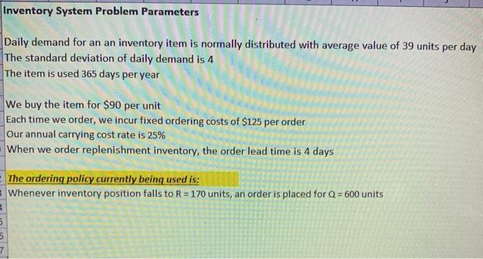 Inventory System Problem Parameters Daily demand