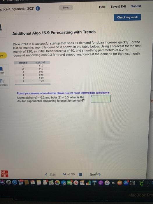 Saved Help Submit Save & Exit actice (Ungraded) -