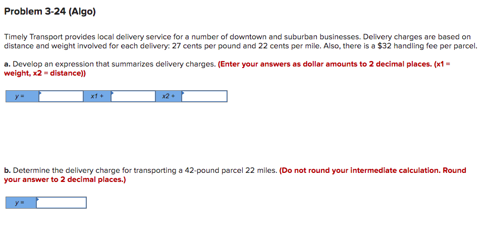 Problem 3-24 (Algo) Timely Transport provides