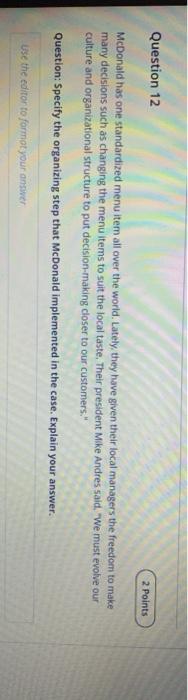 Answer the two qustion Question 11 2 Points