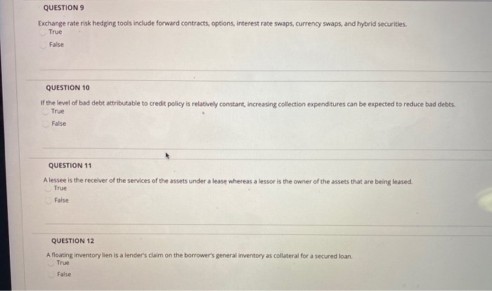 QUESTION 9 Exchange rate risk hedging tools