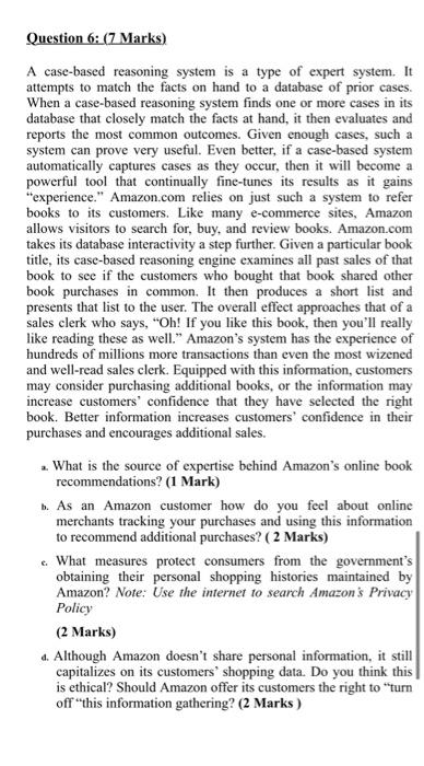 Question 6: (7 Marks) A case-based reasoning