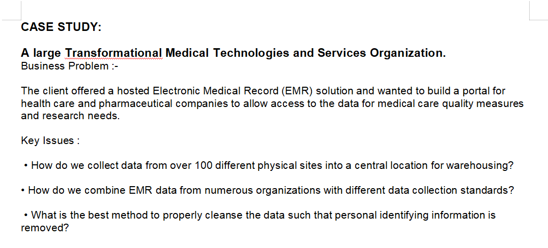 CASE STUDY: A large Transformational Medical