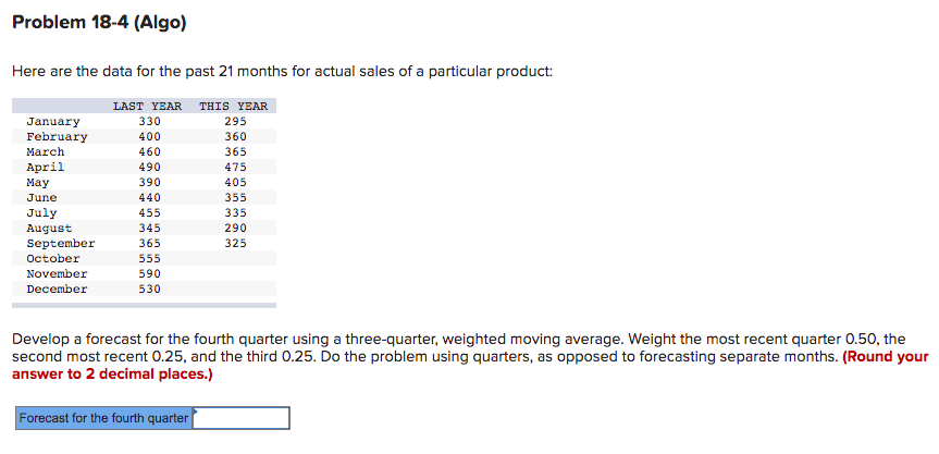 Problem 18-4 (Algo) Here are the data for the