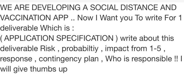 please write me about this deliverable which is