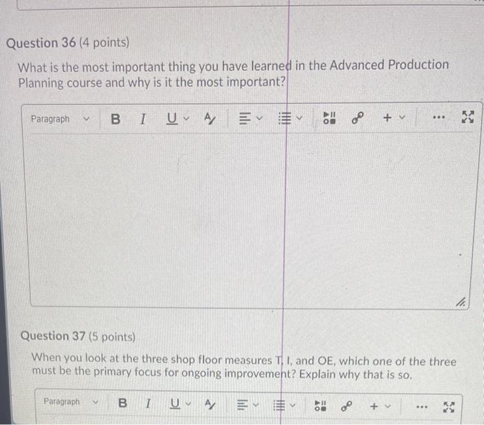 Question 36 (4 points) What is the most important