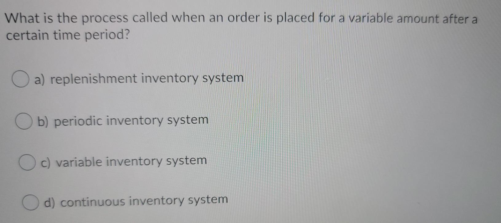 What is the process called when an order is