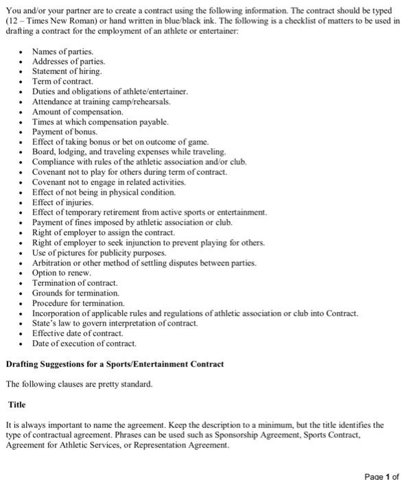 You and/or your partner are to create a contract