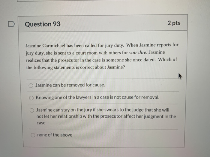 Question 93 2 pts Jasmine Carmichael has been