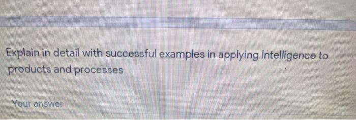 Explain in detail with successful examples in