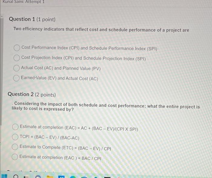 Two efficiency indicators that reflect cost and