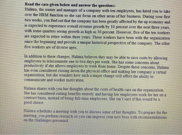 case study Q4 Read the case given below and