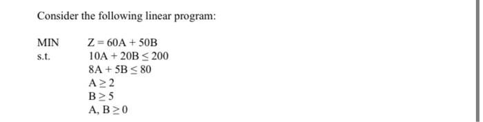 Solve using Excel Consider the following linear