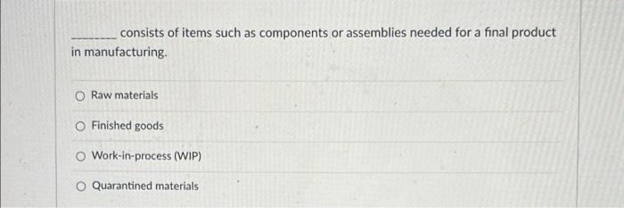 consists of items such as components or