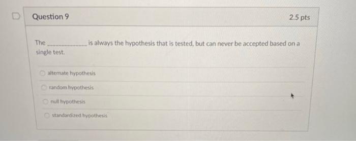 Question 20 2.5 pts A study finds that the