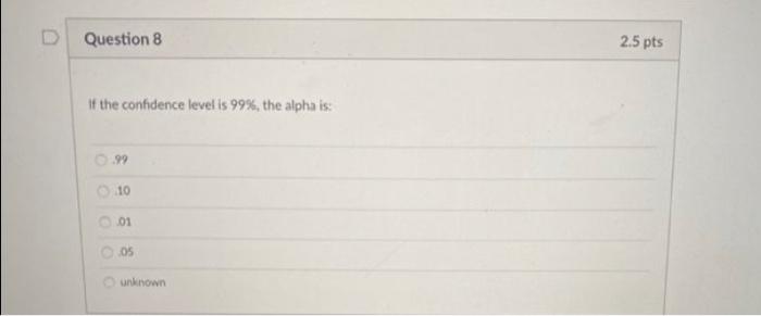 Question 20 2.5 pts A study finds that the