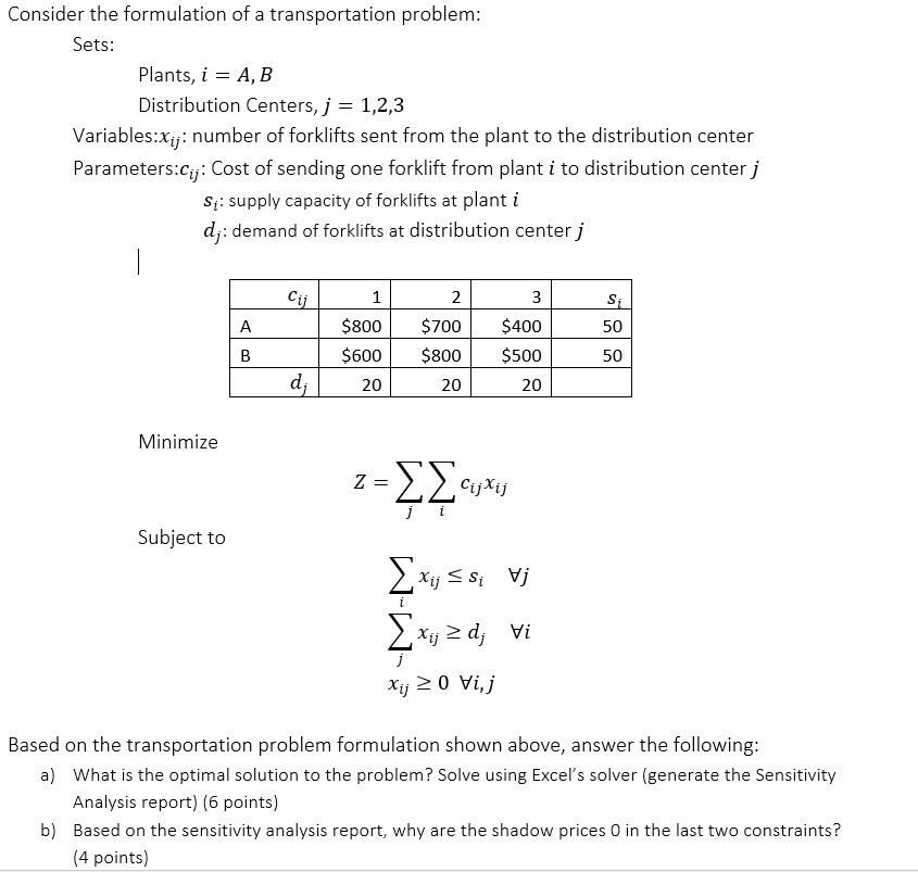 Consider the formulation of a transportation