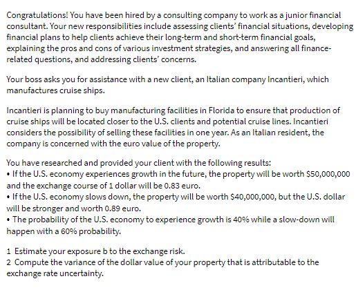 Congratulations! You have been hired by a