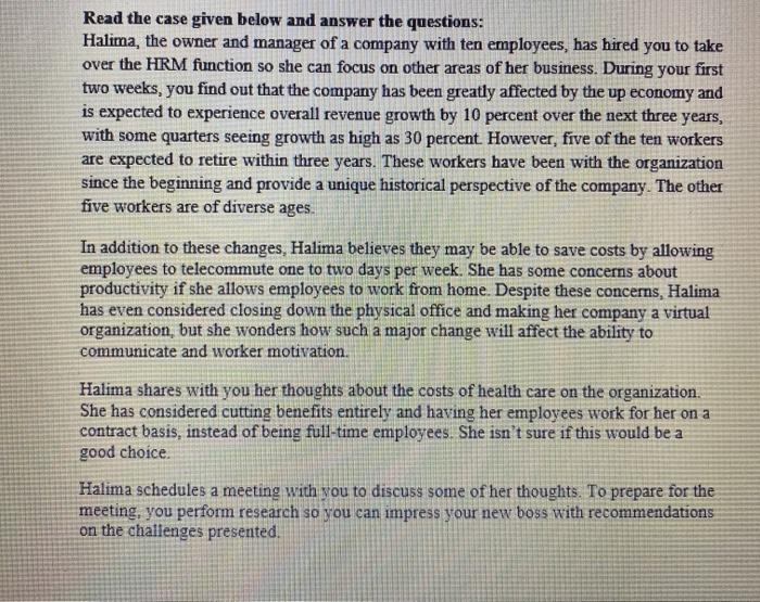 case study Q3 Read the case given below and