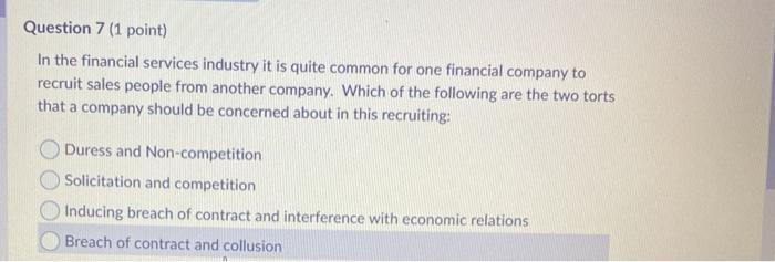 Question 7 (1 point) In the financial services
